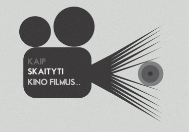 kaip-skaityti-kino-filmus_57_01776760389-01606f74f5f99a31e17882f7f7a12601.png